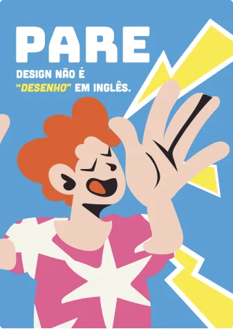Pare design não é “desenho” em inglês